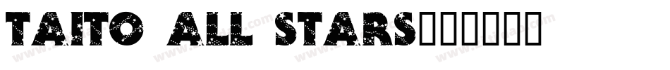 Taito All Stars字体转换